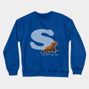 S is for Sea Lion Crewneck Sweatshirt